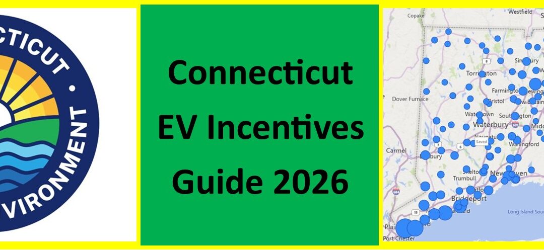 Connecticut EV Incentives Guide 2026
